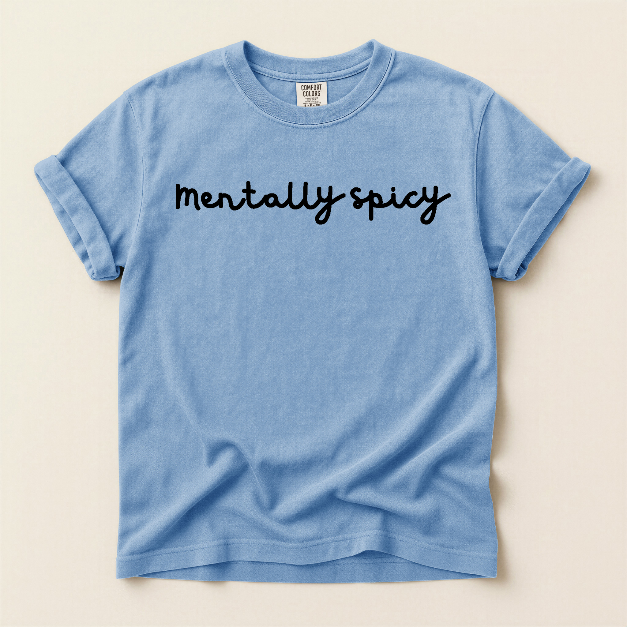 Mentally Spicy Graphic Tee