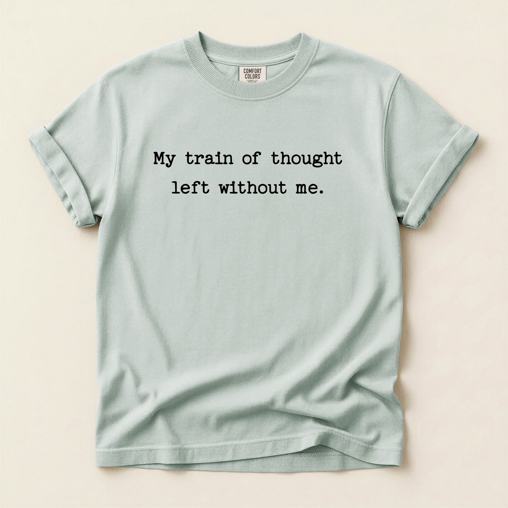 My Train Of Thought Graphic Tee
