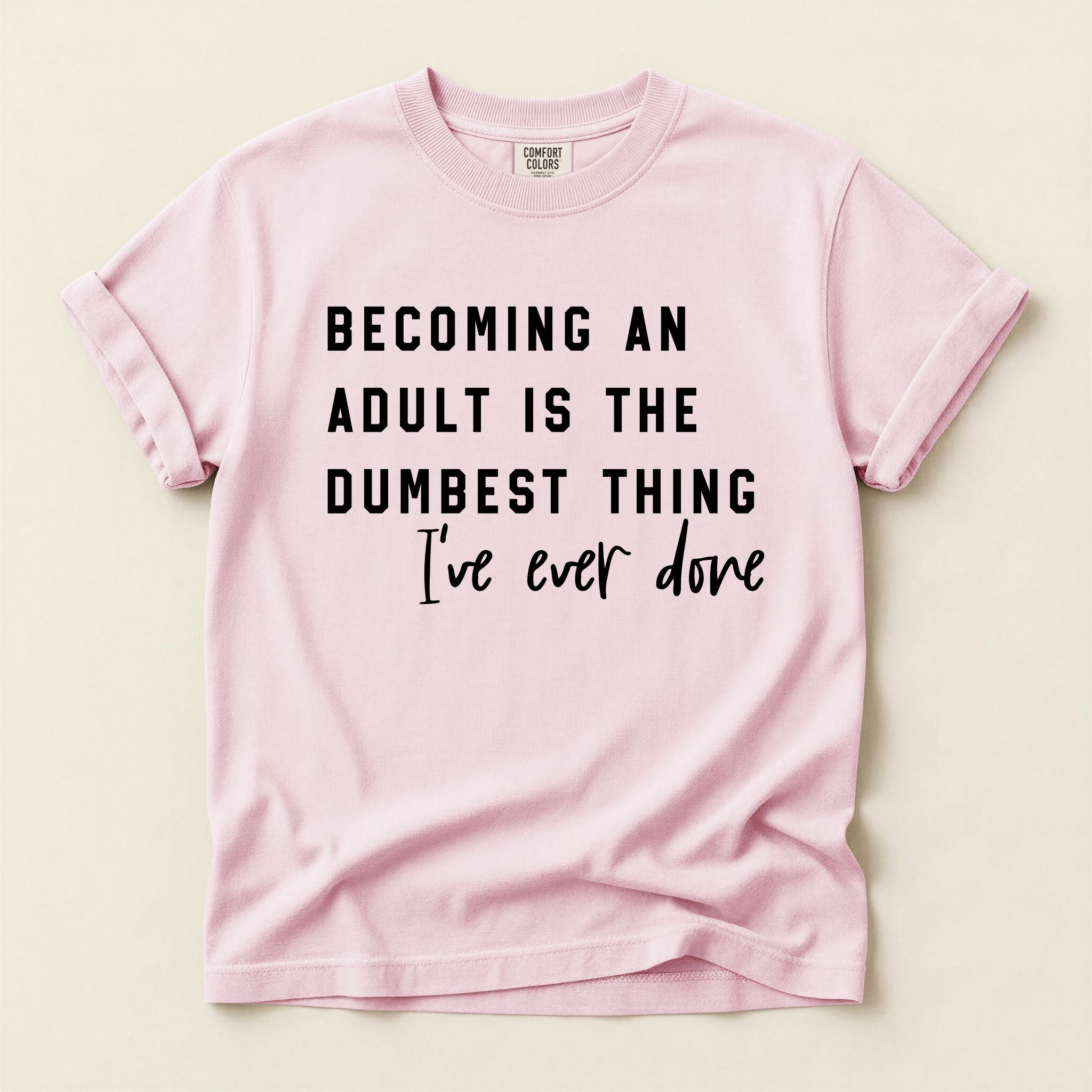 Becoming an Adult Graphic Tee