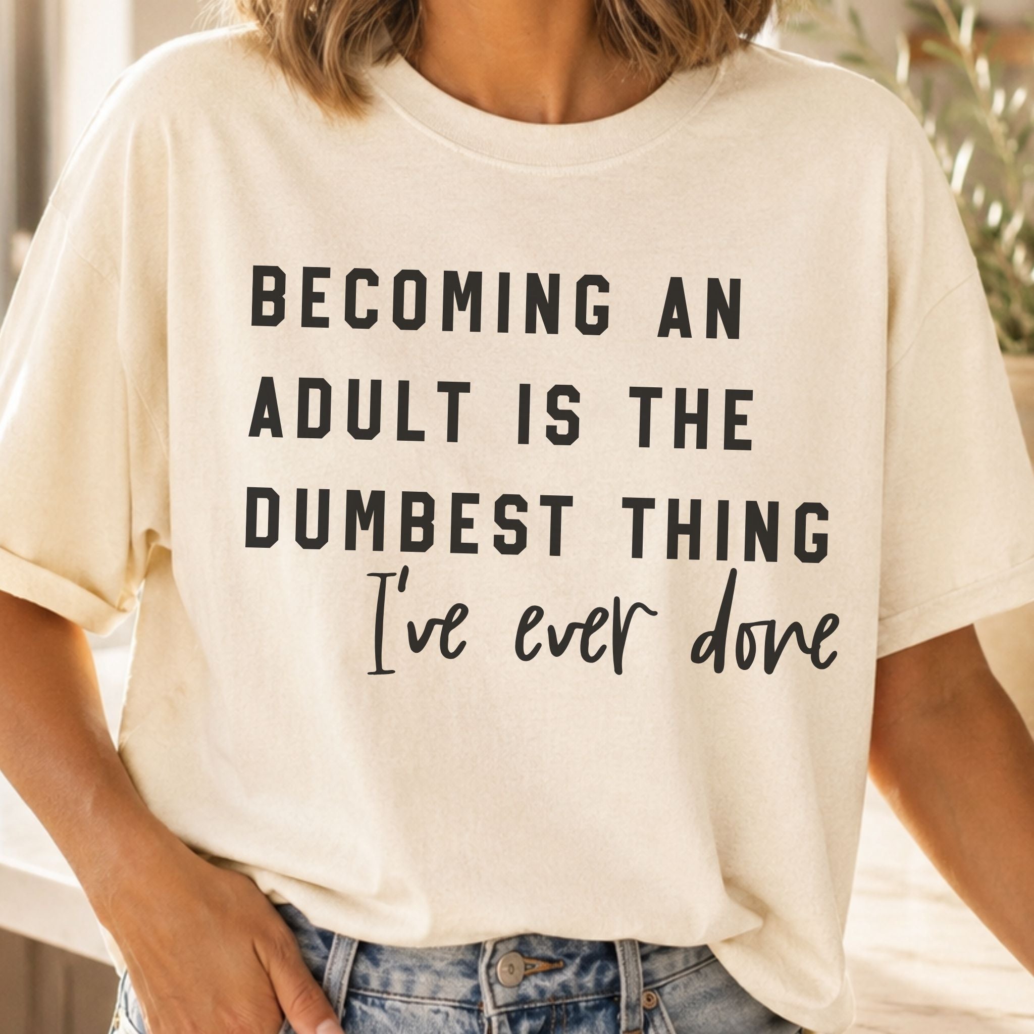 Becoming an Adult Graphic Tee