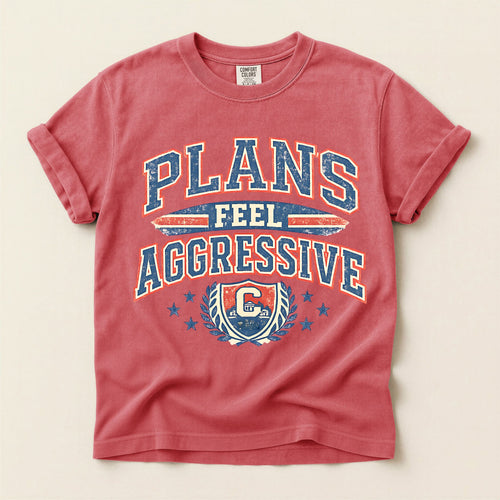 Feel Aggressive T-Shirt