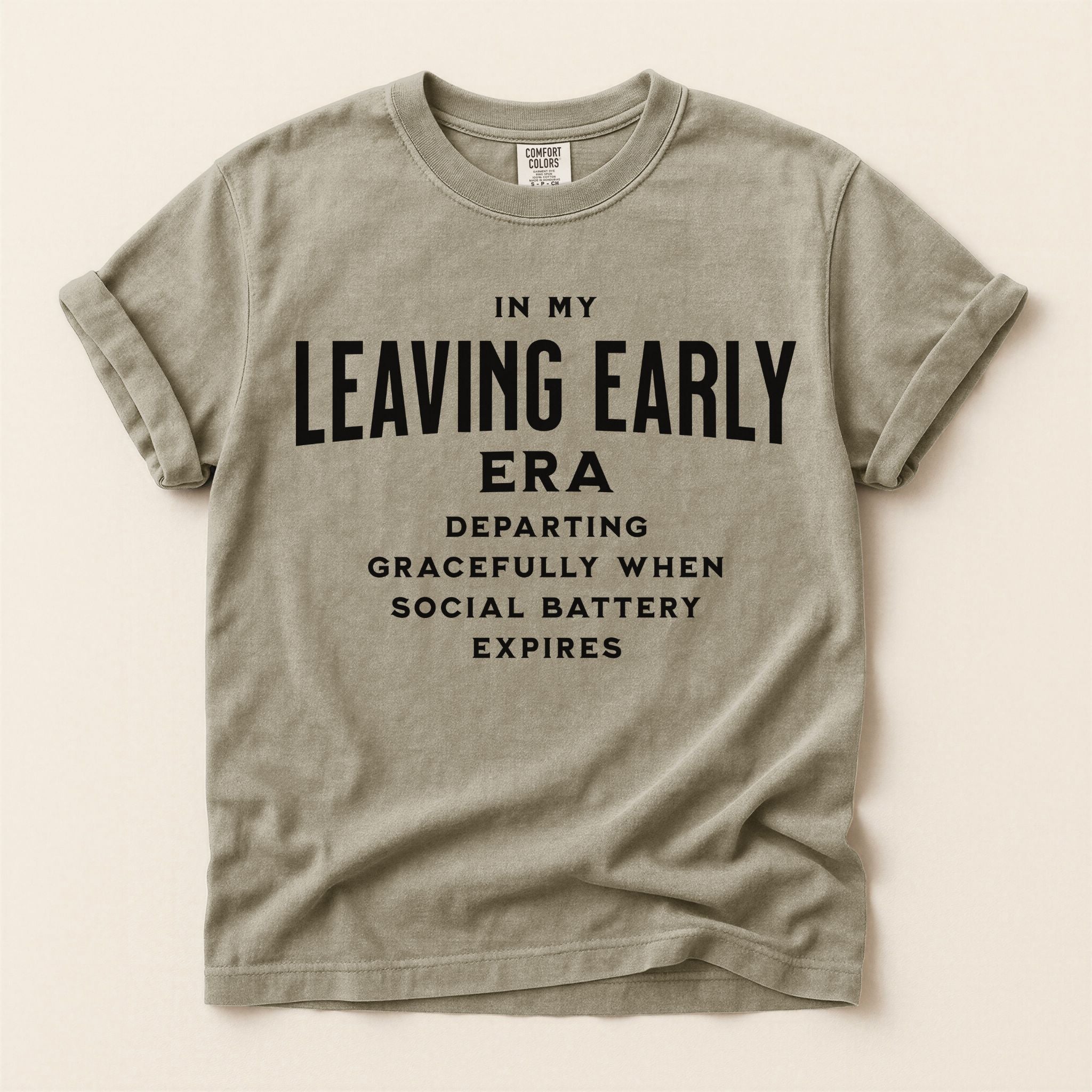 Leaving Early T-Shirt