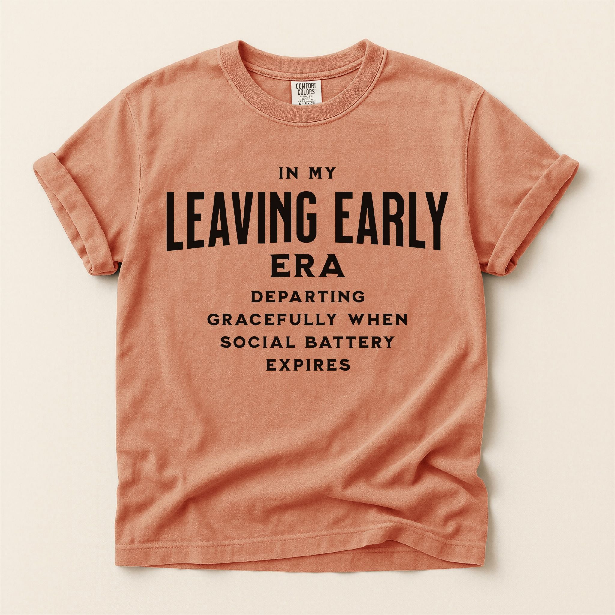 Leaving Early T-Shirt