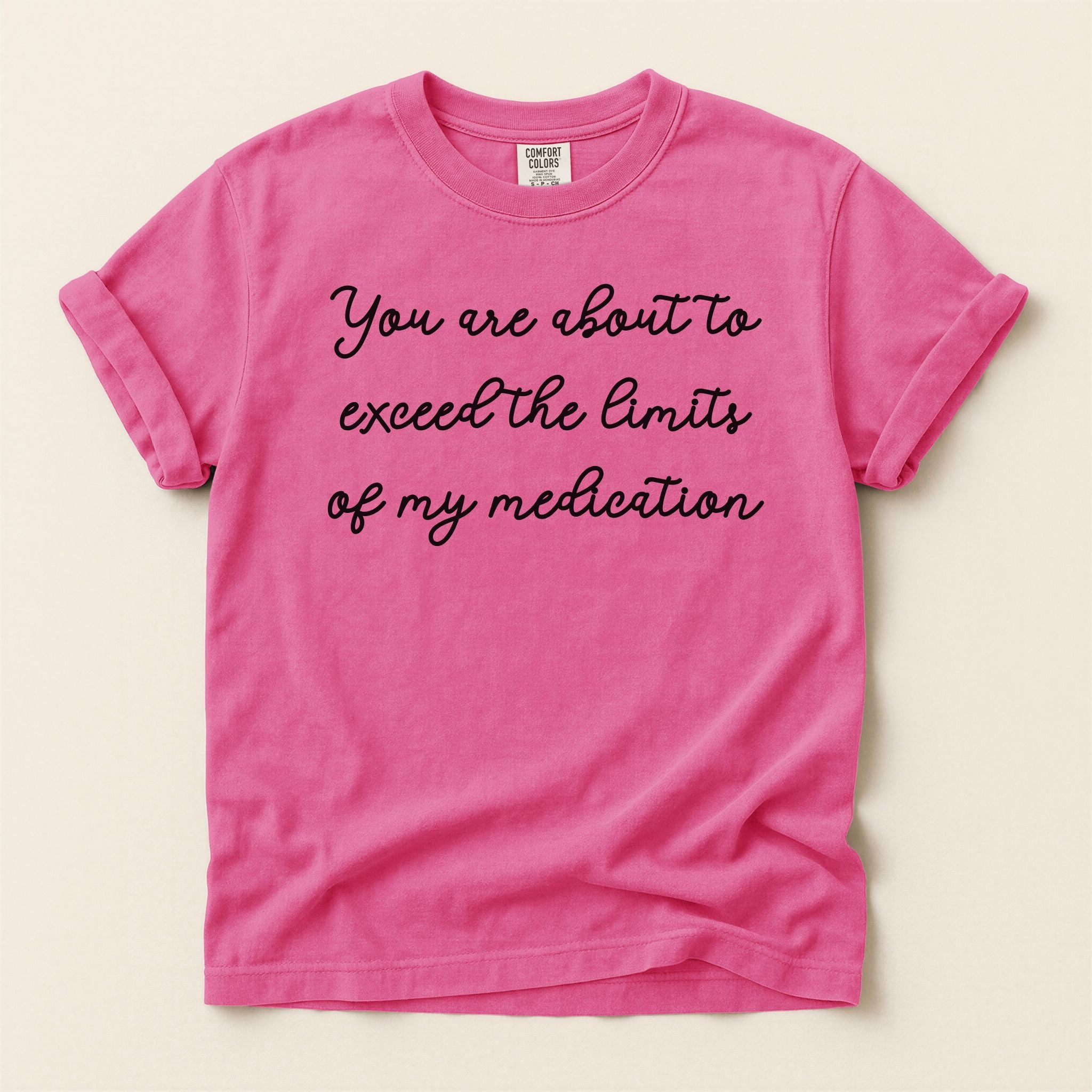 My Medication T-Shirt