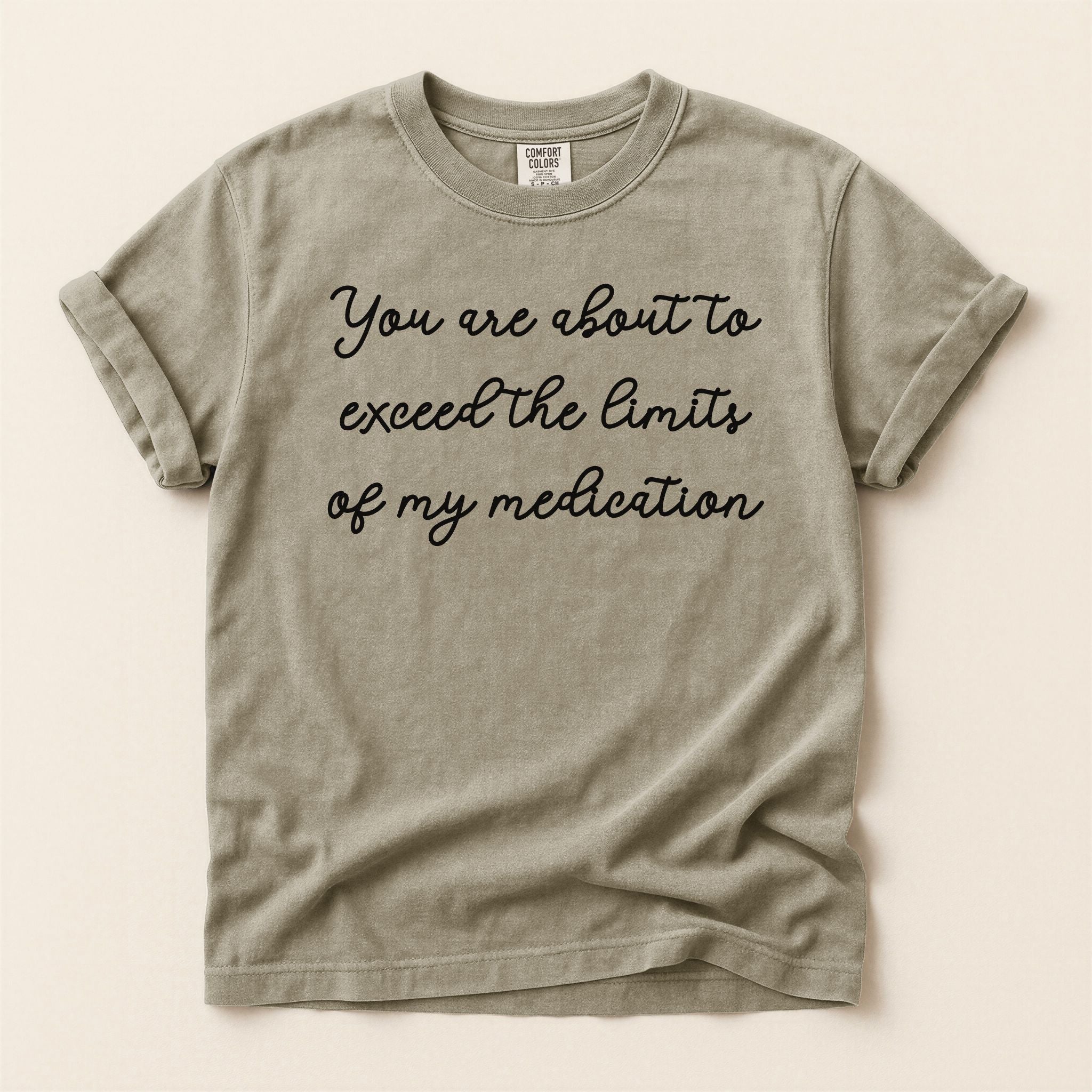 My Medication T-Shirt