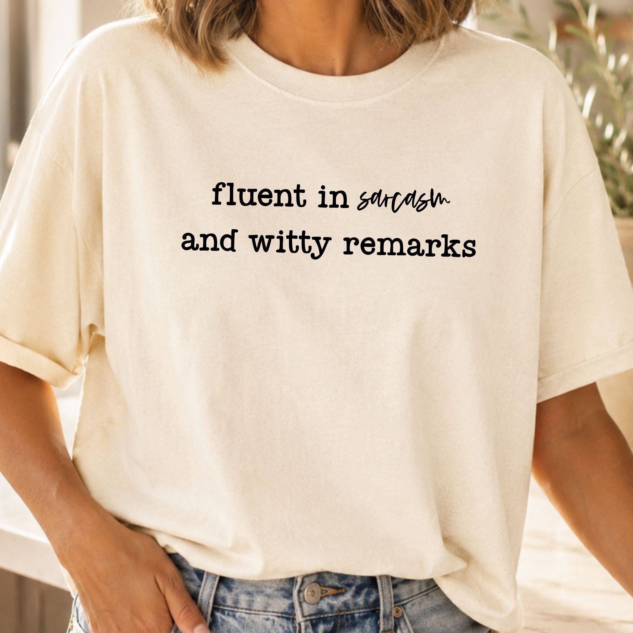 Fluent in Sarcasm Graphic Tee