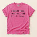 Funny Indecisive Graphic Tee