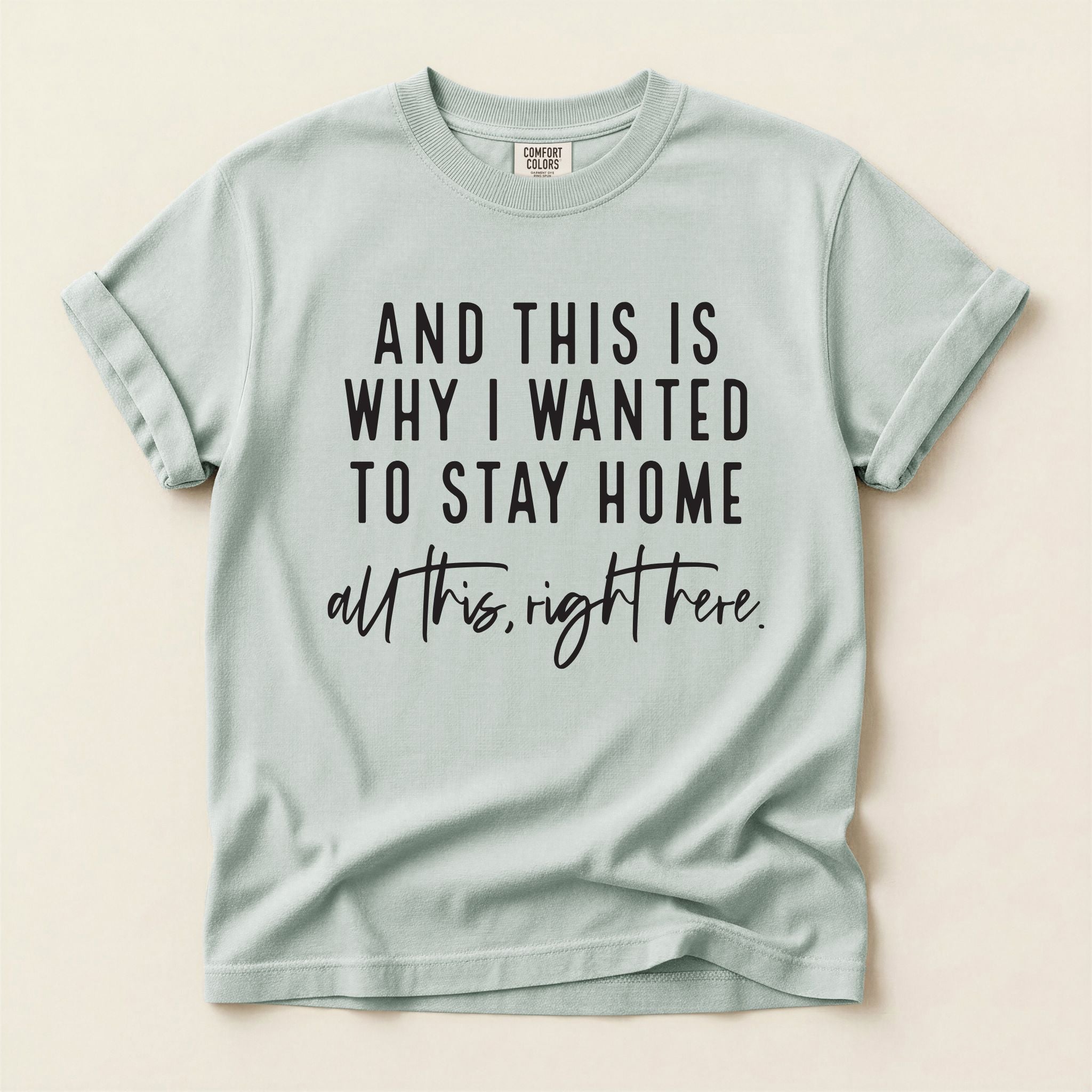Stay Home T-Shirt