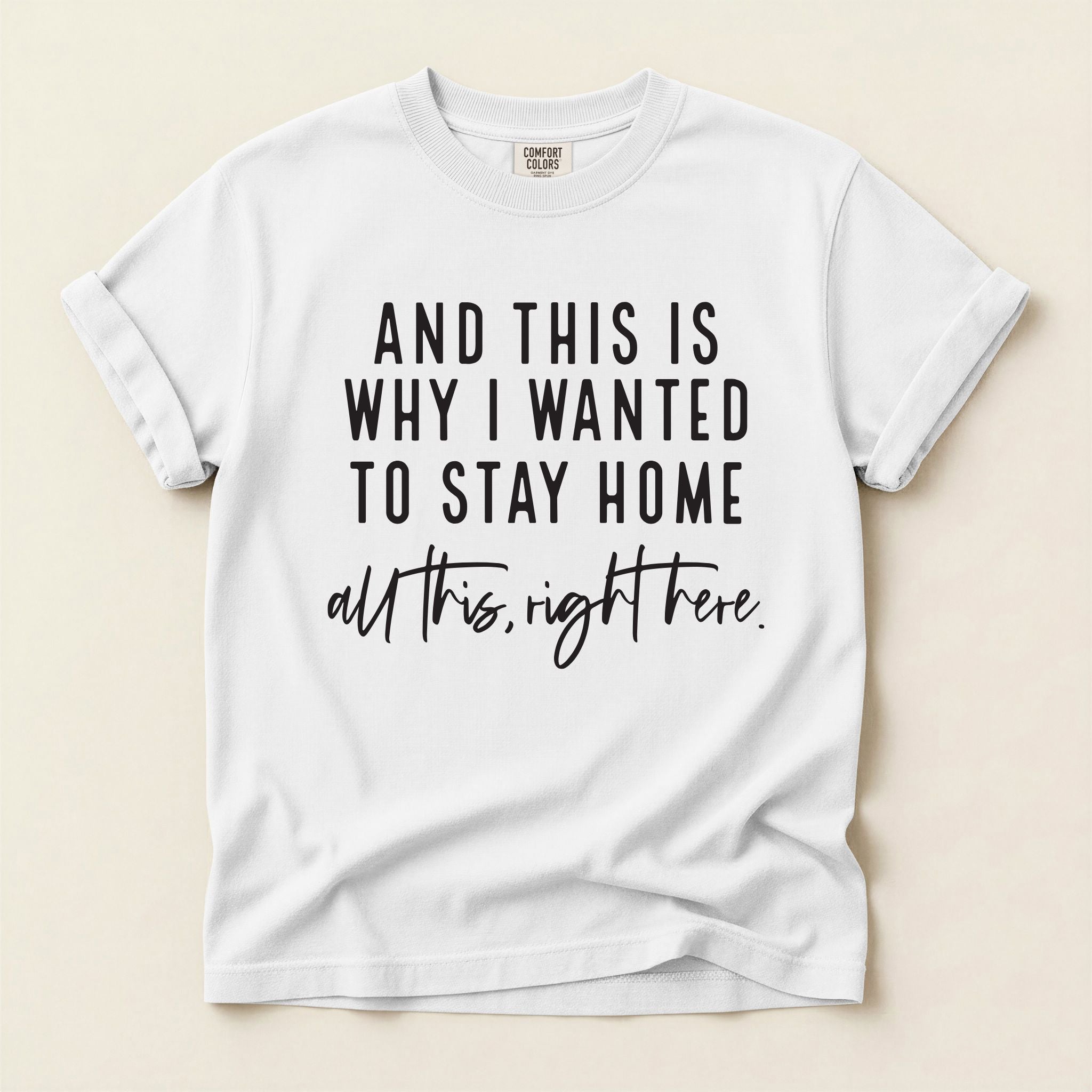 Stay Home T-Shirt