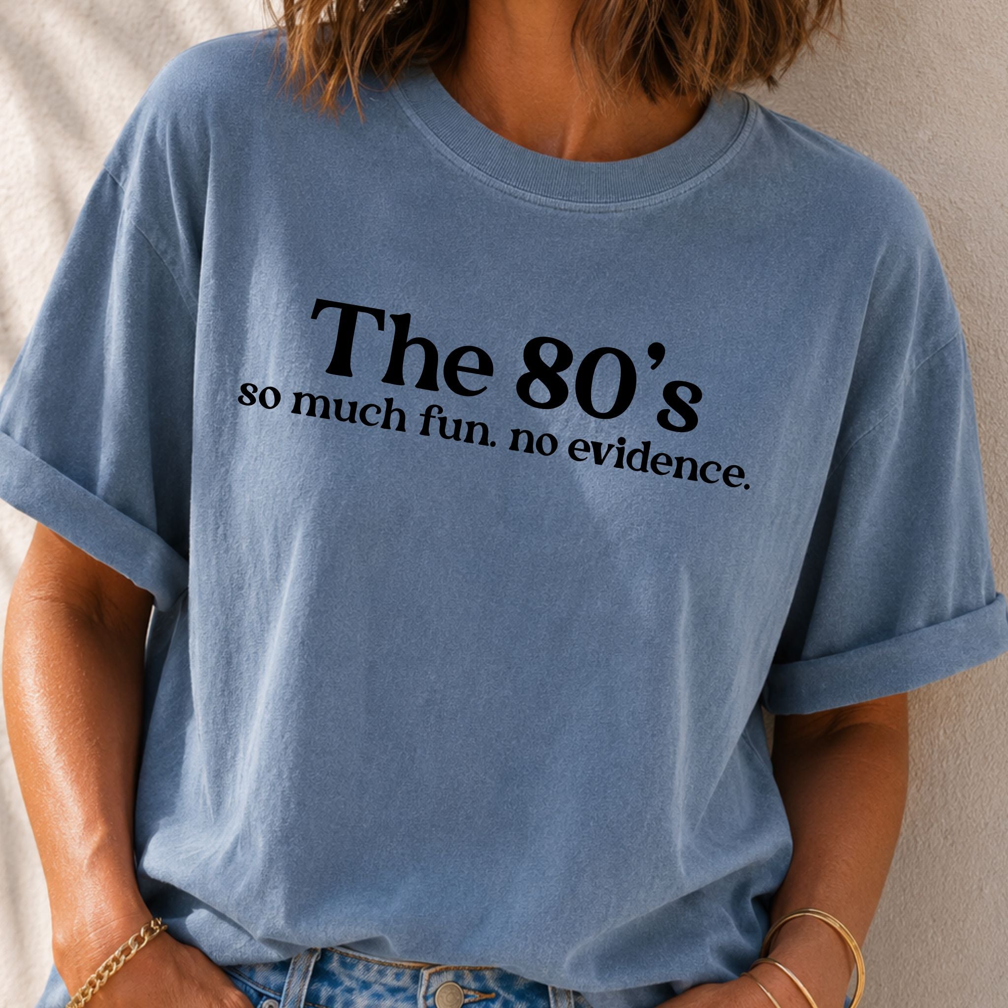 Funny 80's T-Shirt