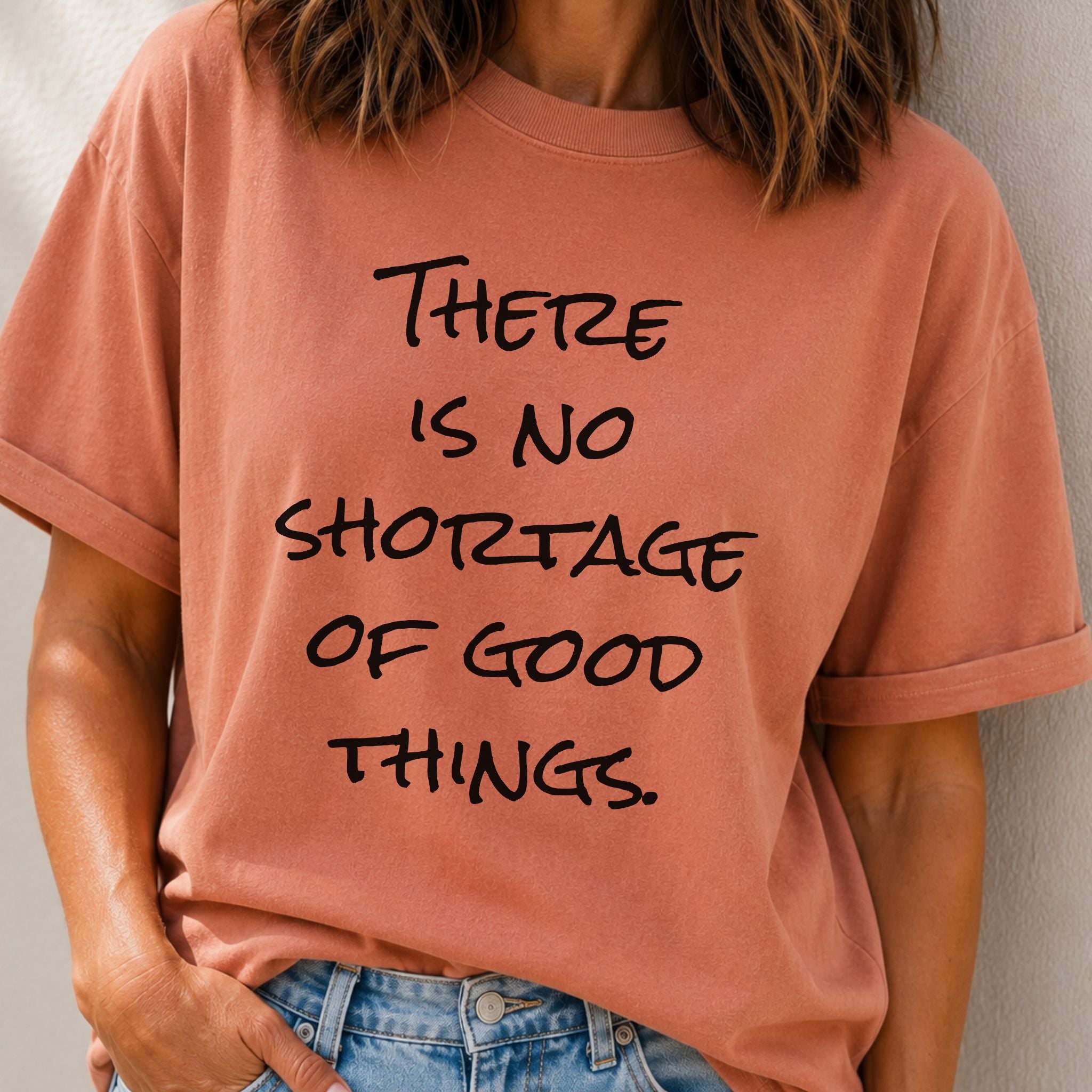 Good Things T-Shirt