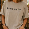 Funny Karma T-Shirt