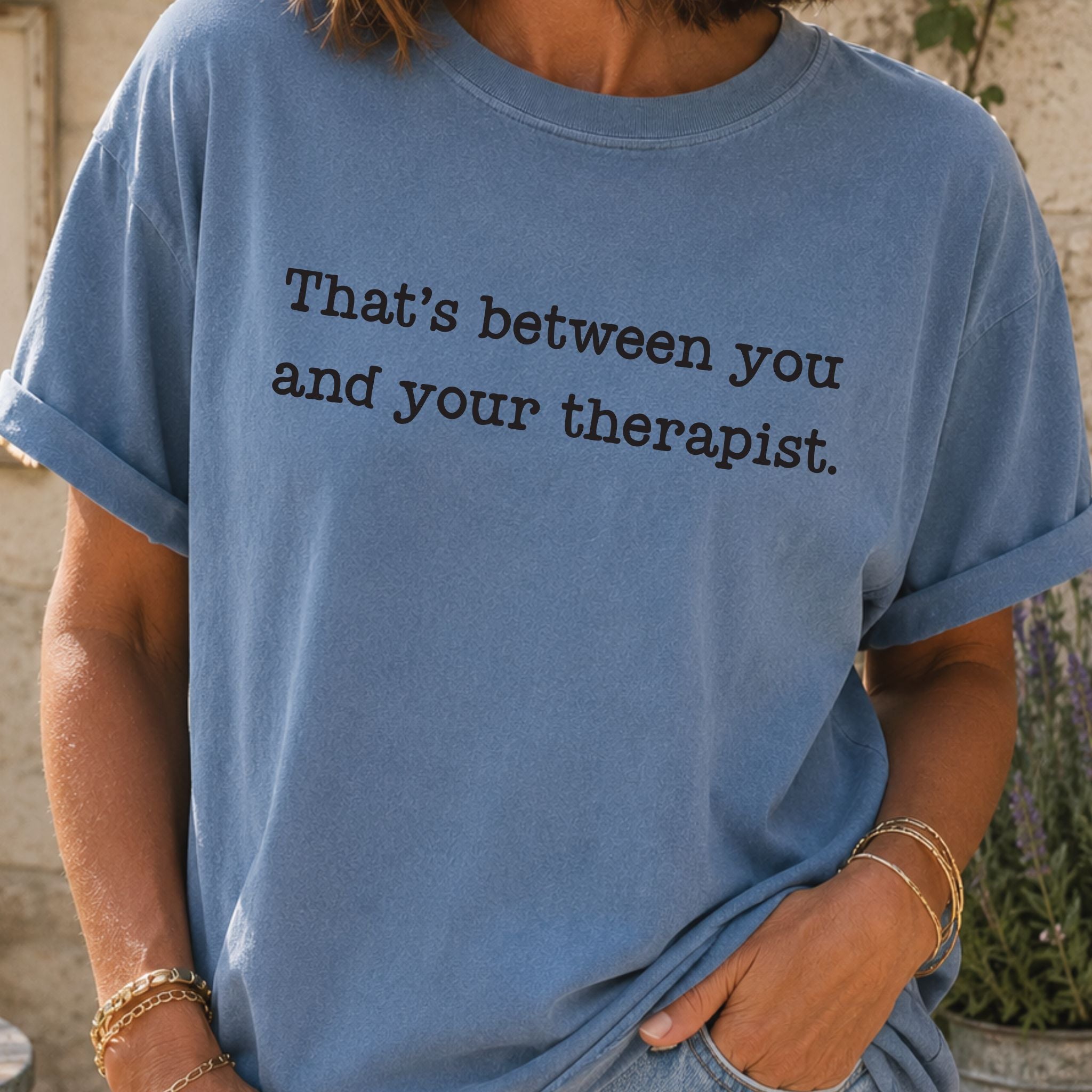 Funny Therapist T-Shirt