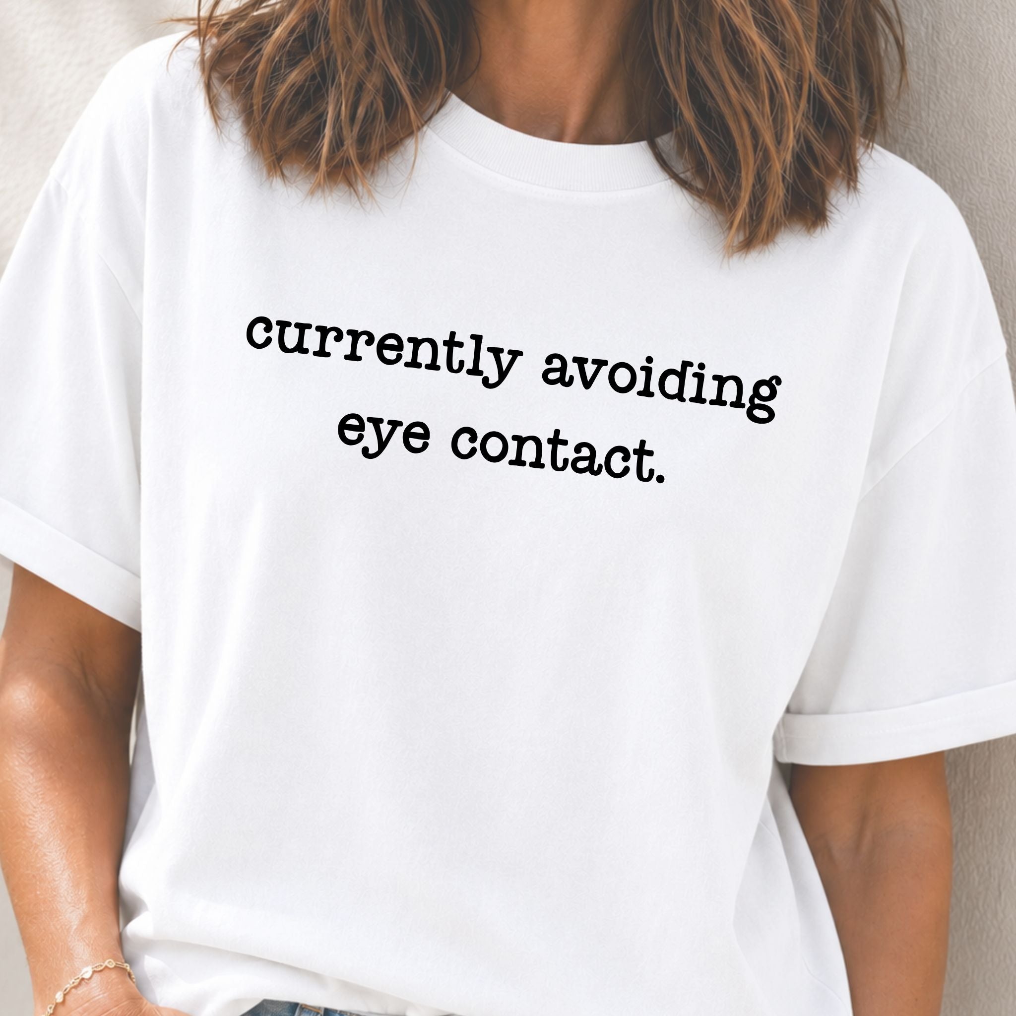Avoiding Eye Contact T-Shirt