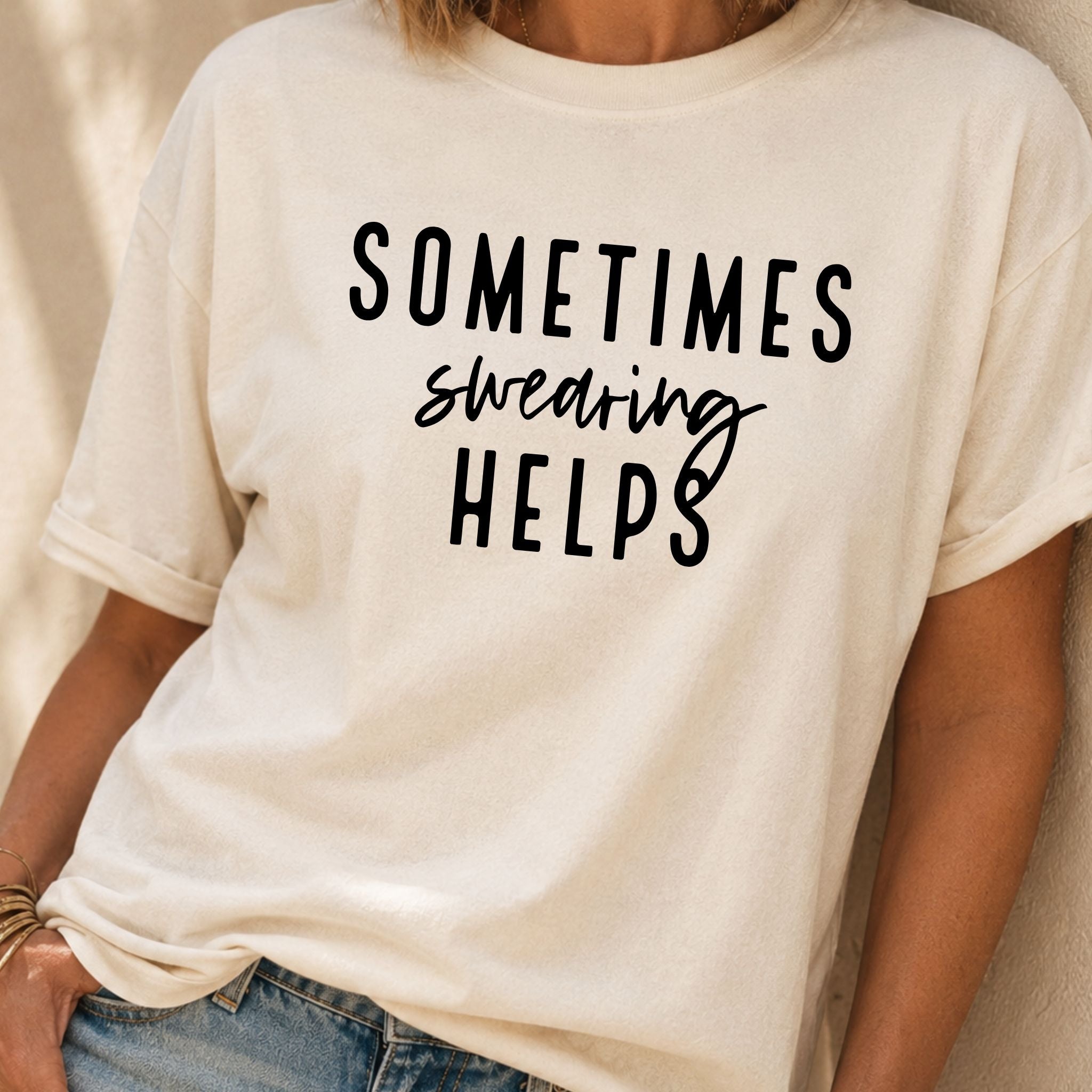 Swearing Helps T-Shirt