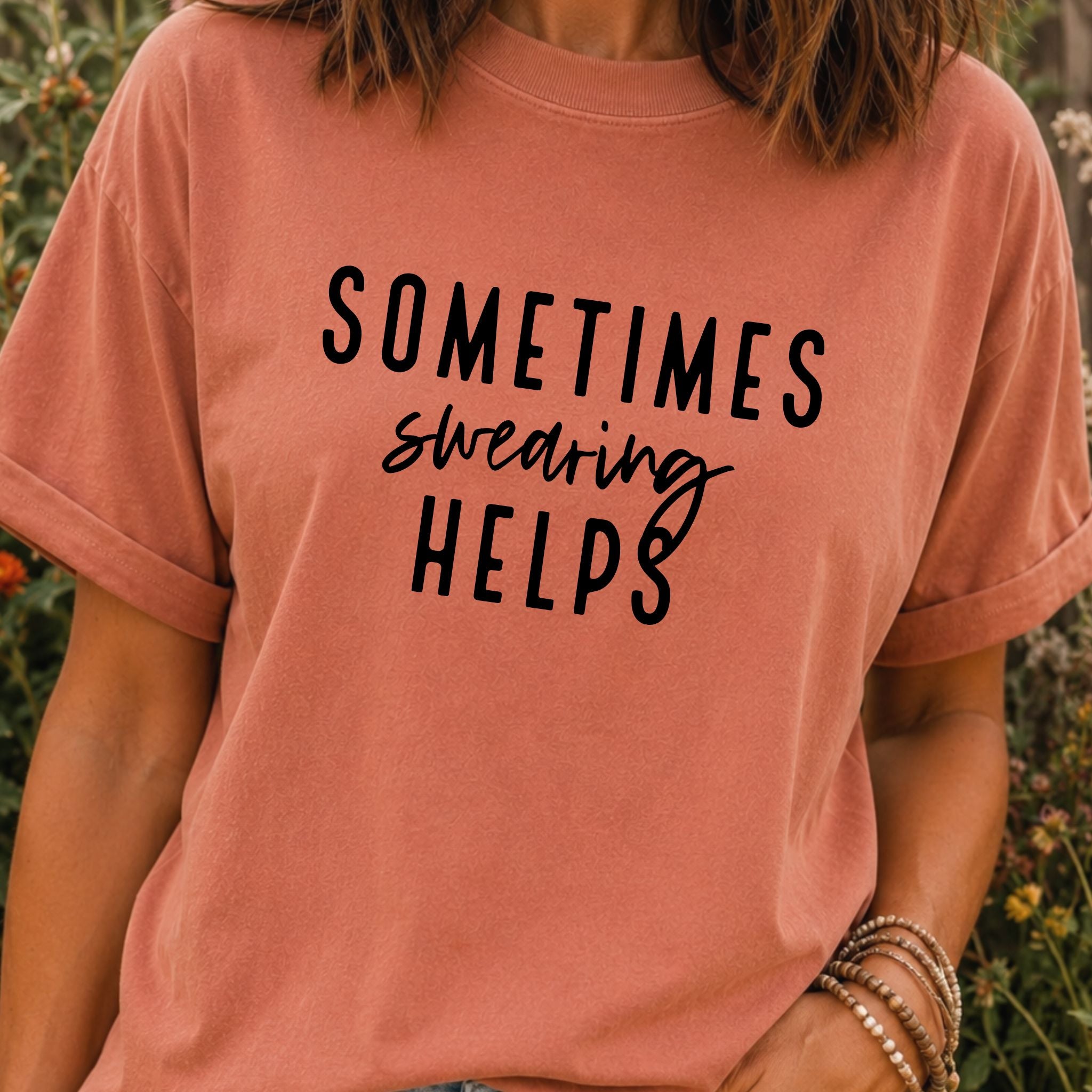 Swearing Helps T-Shirt