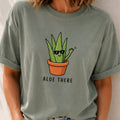 Aloe There T-Shirt