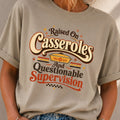 Raised on Casseroles T-Shirt