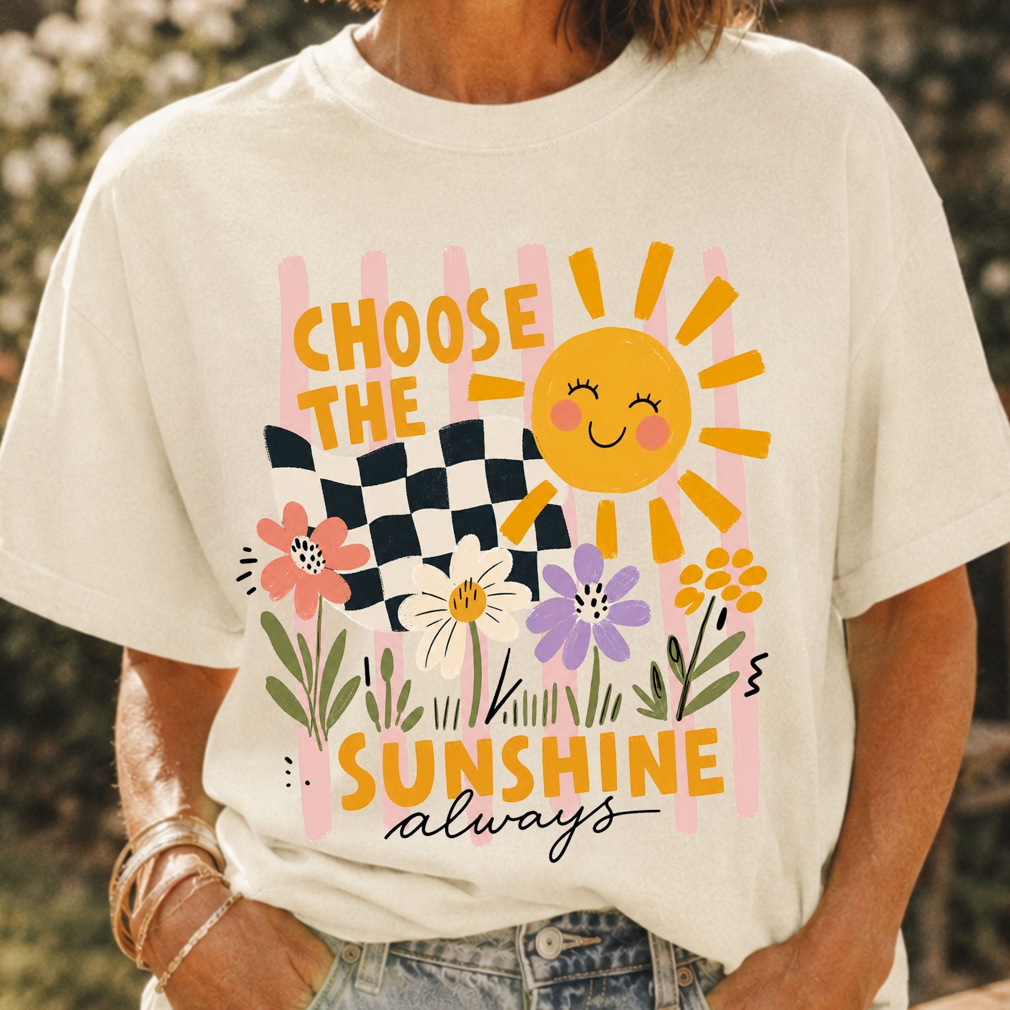 Choose the Sunshine T-Shirt