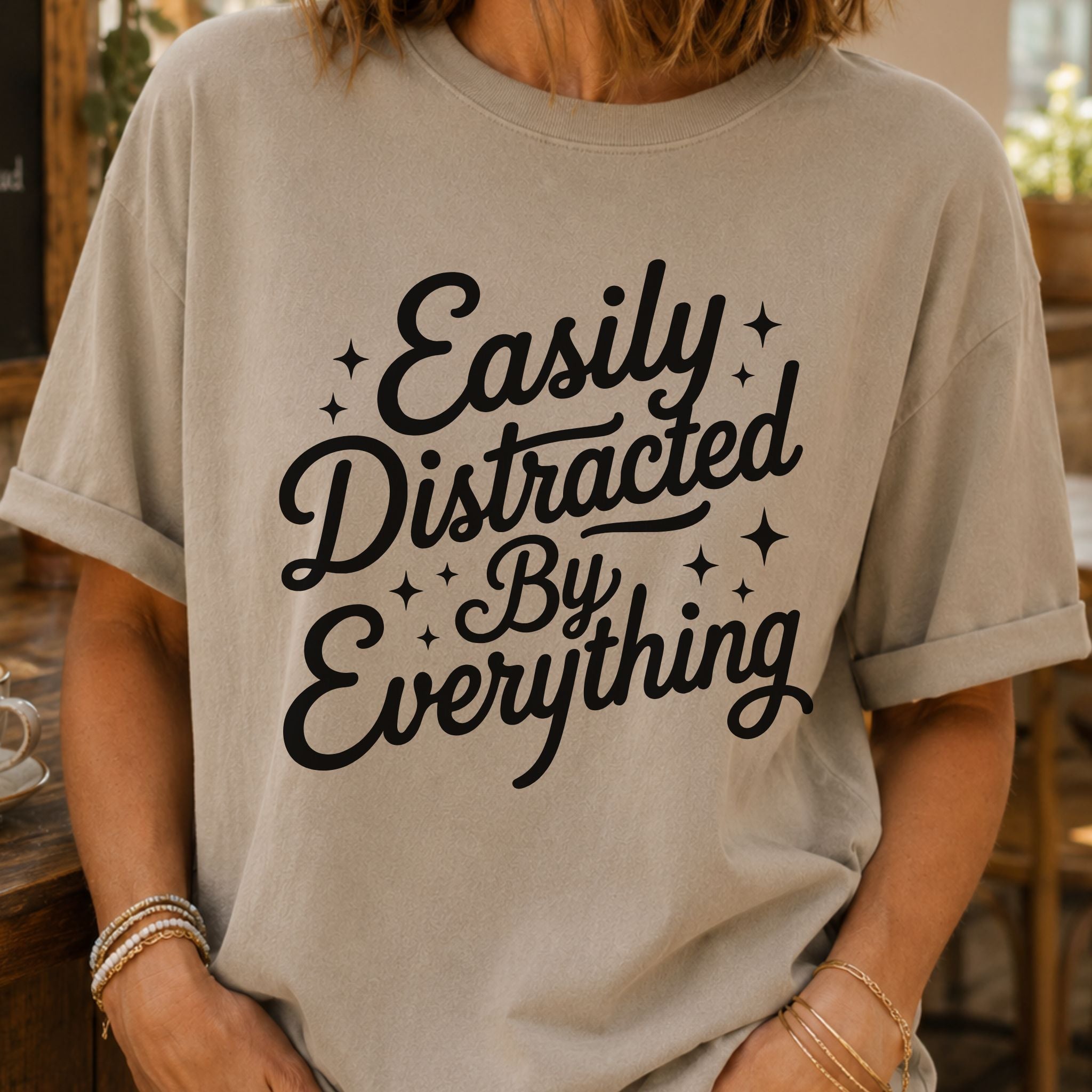 Easily Distracted T-Shirt