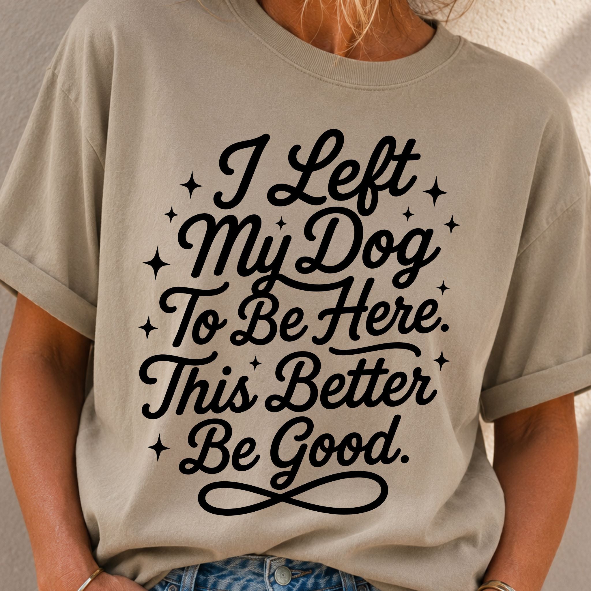 Left My Dog T-Shirt