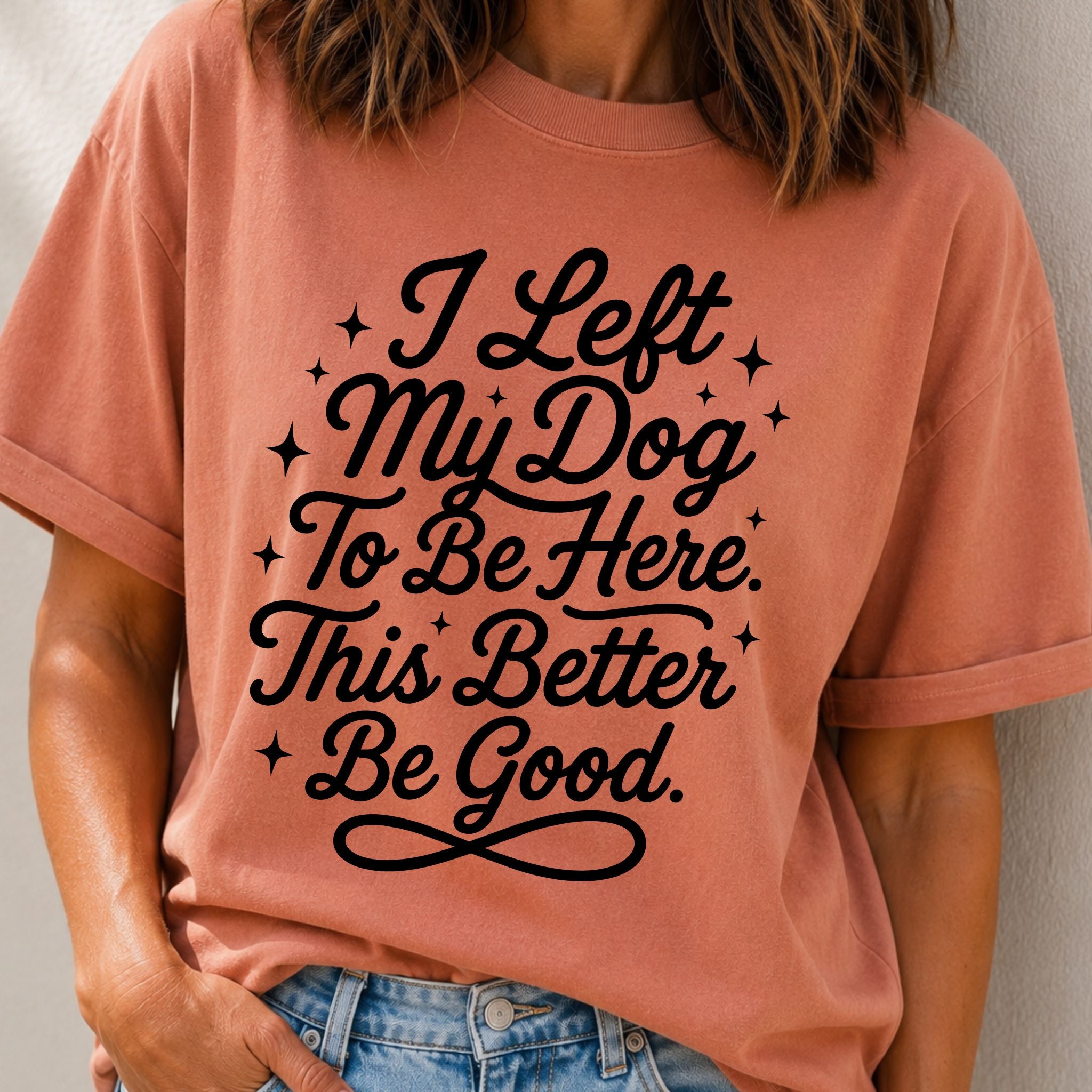 Left My Dog T-Shirt