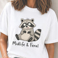 Midlife & Feral T-Shirt