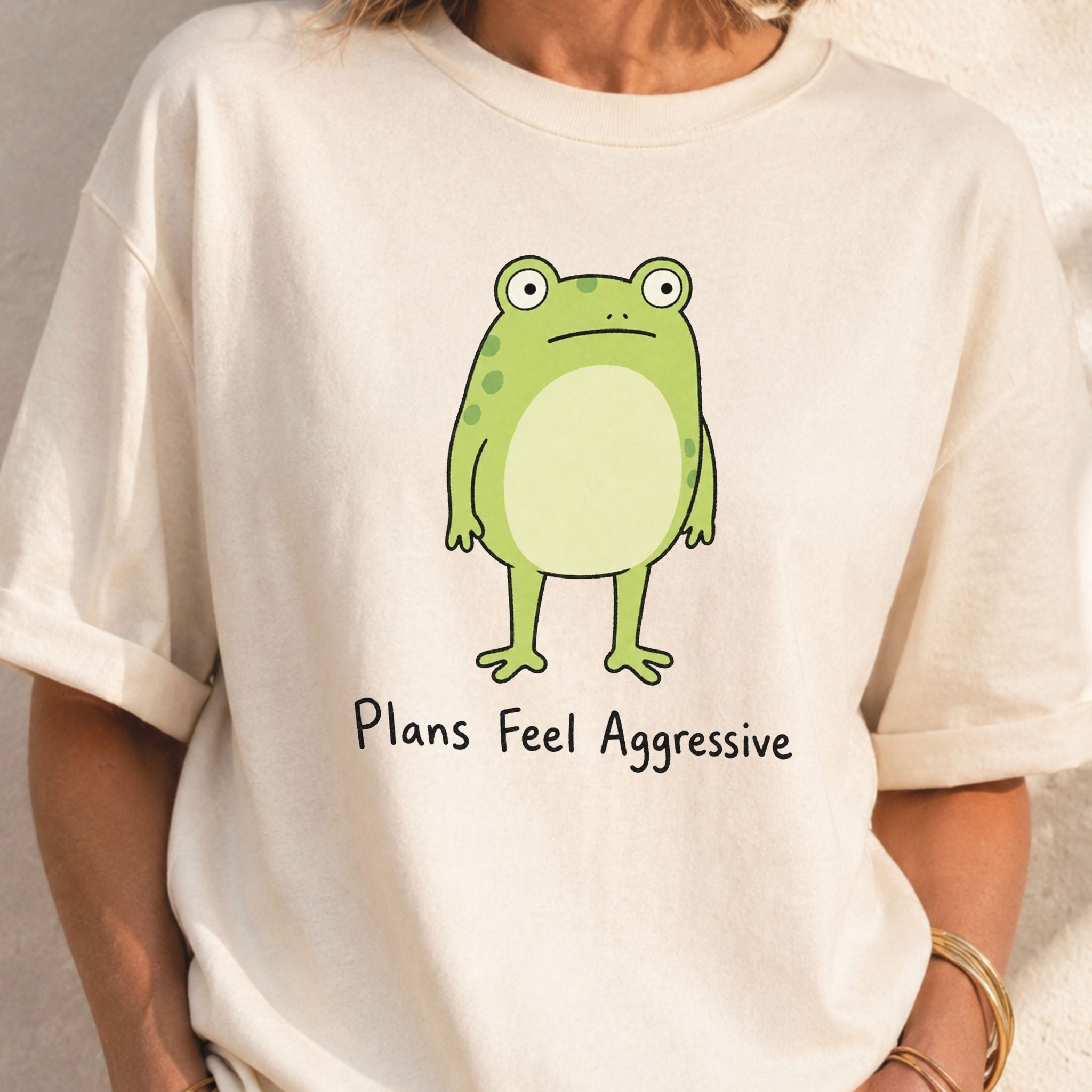 Plans Feel Aggressive T-Shirt