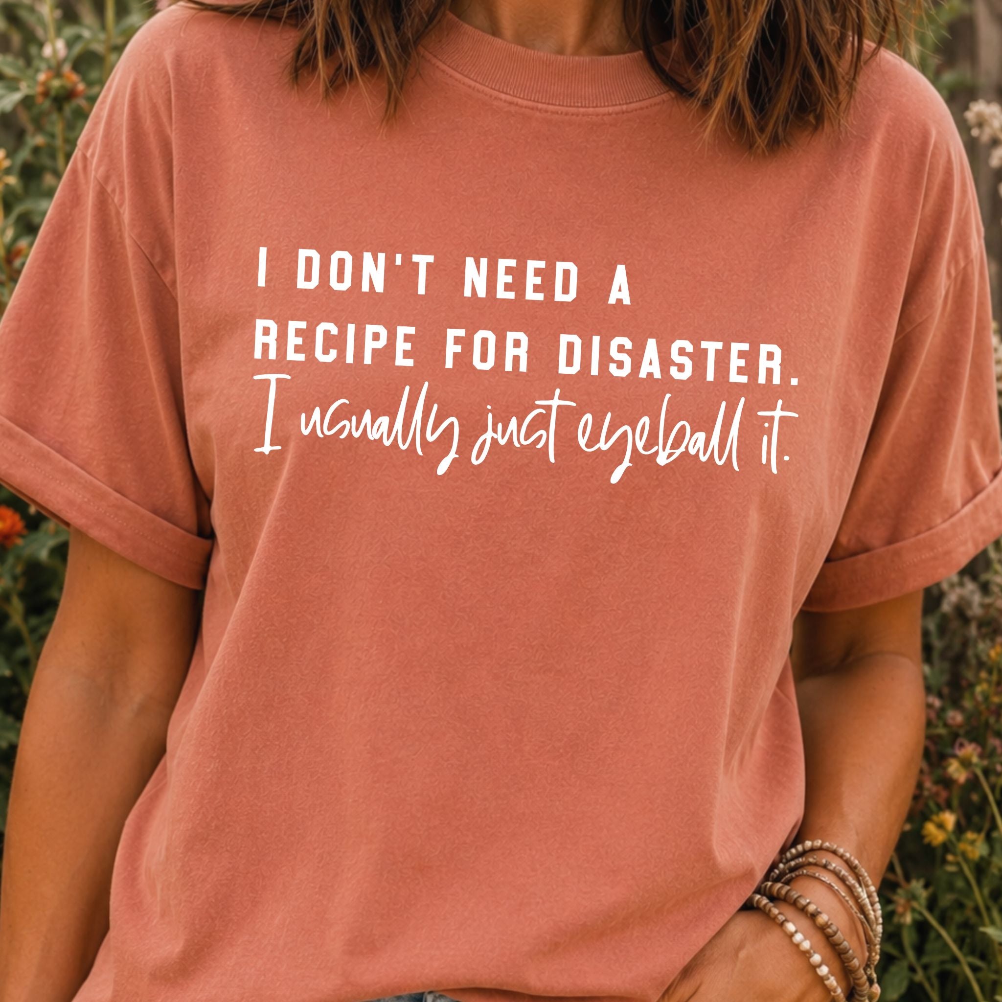 Recipe for Disaster T-Shirt