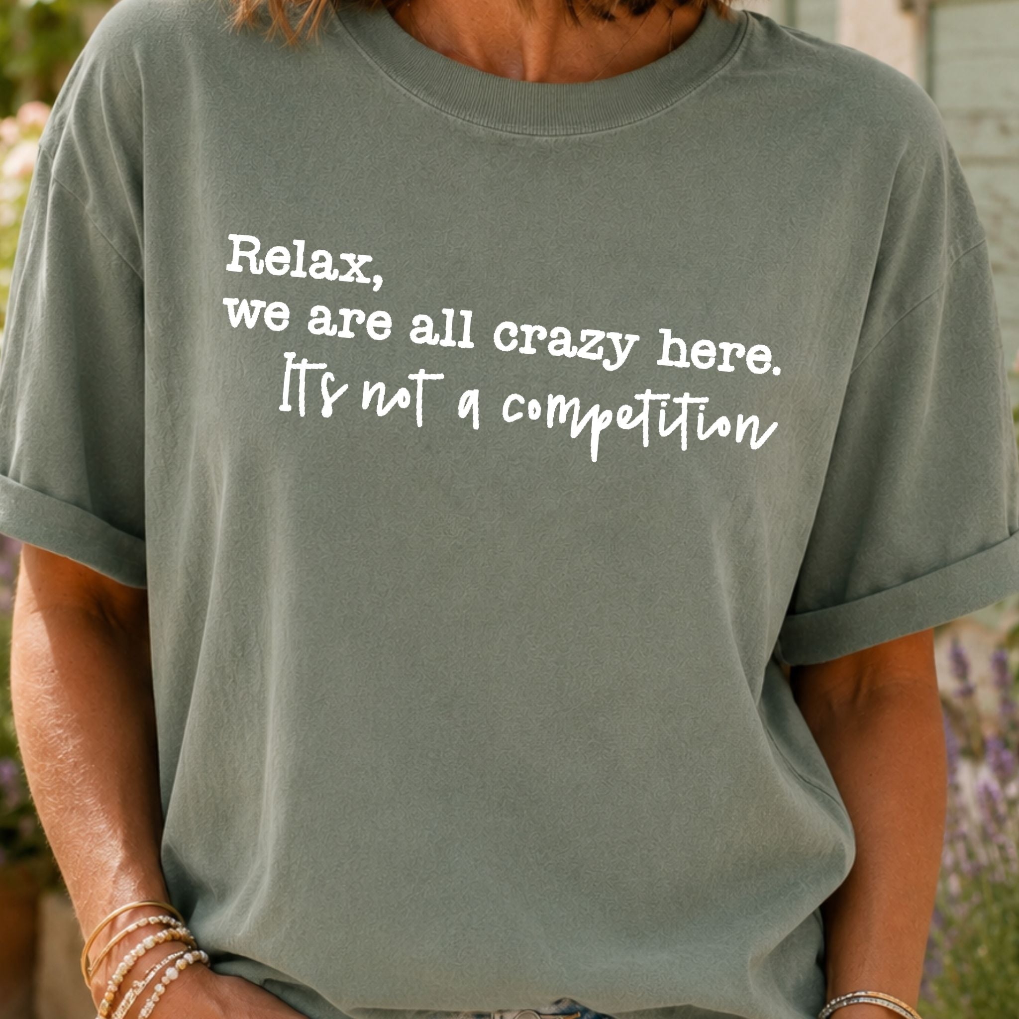 We Are All Crazy T-Shirt